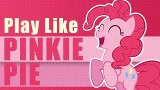Play Like Pinkie Pie [NPZ Remix]