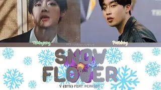 V (ft. PEAKBOY) - SNOW FLOWER (Color Coded Lyrics|ПЕРЕВОД НА РУССКИЙ|КИРИЛЛИЗАЦИЯ) FF2COLORCODED