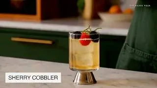 How to Make a Sherry Cobbler | Modern Classic Cocktail | THE HOUSE POUR
