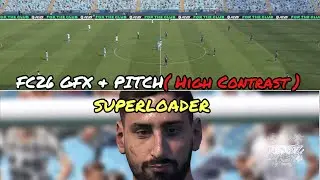 PES 2017 |  FC26 GFX & PITCH ( High Contrast ) Superloader