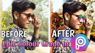 How To Colour Grade Any Photo In Picsart || New Picsart Tutorial 2019 || Colour Grade Editing In Pic
