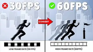 Convert Any Low FPS Video to High FPS *Easily!* Watch how I Increase Frame Rates | interpolation