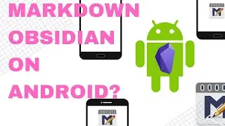 Obsidian Companion App | Markor Markdown Editor for Android