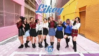 [LIKEY DANCE COVER] -- TWICE -- 트와이스 [YOURS TRULY]