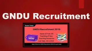 GNDU Recruitment 2019| Register Now For 88 Vacancies