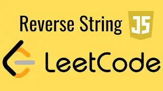 LeetCode Reverse String in JavaScript