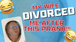 EPIC Prank Turns Into Wife Filing For Divorce😂