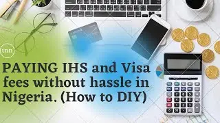 Pay IHS and visa Fee payments without Hassle