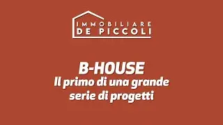 Il grande progetto B-HOUSE - San Donà di Piave