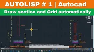 [AUTOLISP #1] Draw Footing section| Wall section| Column in X Y Dir Automatically using LISP Autocad