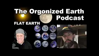 The Orgonized Earth Podcast featuring Legendary David weiss
