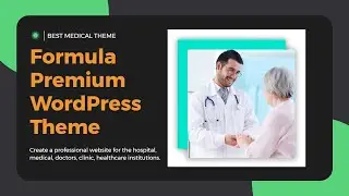 Formula Premium - Medical Hospital WordPress Theme 