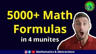 5,000+ Math Formulas in 4 Minutes - What Can You Learn?