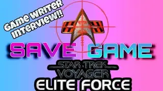 Star Trek Voyager: Elite Force - Interview with Michael Chang Gummelt  (game writer)