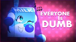 EVERYONE IS DUMB | Meme ObjectOC [BayoBin]