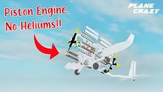 How I Made the FIRST Piston Engine Powered Plane (no heliums) | PC-Showcase pt4