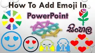How to add emoji in PowerPoint | Type Emoji And Edited In PowerPoint - Akain Vlogs