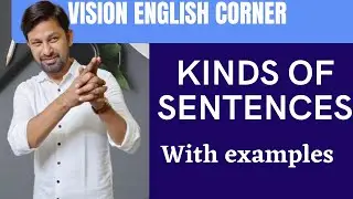 EXAMPLES OF KINDS OF SENTENCES
