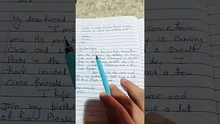 Write a letter to your friend inviting his/ her to attend your birthday party