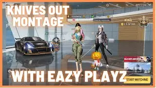 Knives Out Pc first Montage ft. Eazy Playz