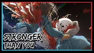 [Undertale Remix] SharaX - Stronger Than You (Sans & Papyrus Vocals) (Undertale 10th Anniversary)