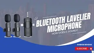 Inexpensive Wireless Lavalier Microphone - How Does It Sound?