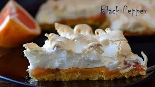 Grapefruit Meringue Tart  | Black Pepper Chef