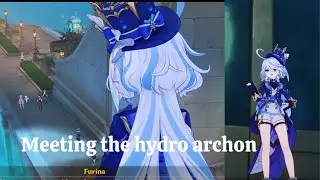 Meeting Focalors / Furina  aka the Hydro Archon | Genshin Impact 4.0