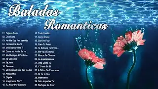 Música Romántica Aumenta la concentración | Canciones romanticas clasicas españolas