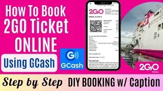 2GO TRAVEL | HOW TO BOOK 2GO TICKET ONLINE USING GCASH 