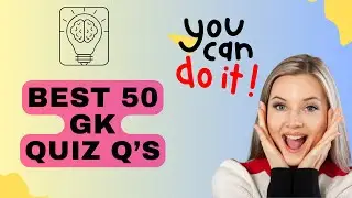 Best 50 General Knowledge Quiz Questions | Best GK Quiz MCQ's #generalknowledgequestions