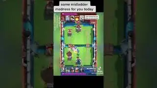 clash royale midladder madness