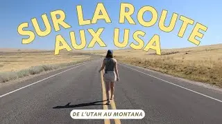Sur la route des Etats-Unis : 4 États, 800 km, 2 semaines, Yellowstone et Grand Teton