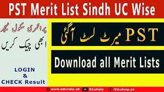 PST Merit List 2021 Sindh UC Wise Download