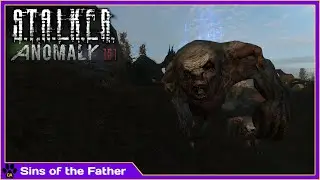 Stalker Anomaly: Sins of the Father