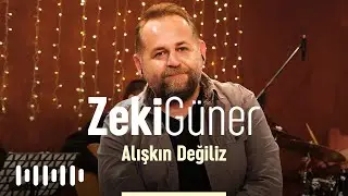 Zeki Güner - Alışkın Değiliz (Akustik)