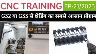 MANUAL CNC PROGRAMME FOR THEADING||EP-21/2023|| CNC programming in Hindi||