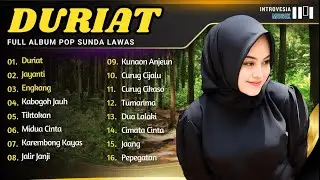 NINA DURIAT, JAYANTI, ENGKANG  | PLAYLIST POP SUNDA TERBARU 2024