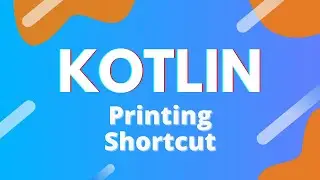Kotlin - Printing Shortcut (IntelliJ IDEA)