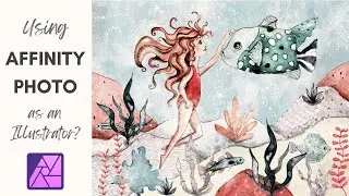 Using Affinity Photo For Working With My Handpainted Childrens Illustrations