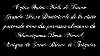 Messe présidée par Mgr Denis Moutel - Visite pastorale à Dinan (2014/11/16)
