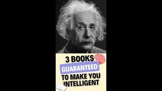 3 Books Guaranteed to Make You More Intelligent