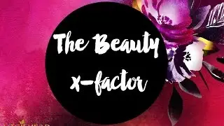 The Beauty X Factor