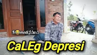 KOMEDI JAWA || CALEG DEPRESI