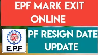 How To Update PF Resign Date Telugu | How To Enter PF Mark Exit