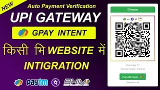 New UPI Google pay Intent  with QR  Payment Gateway Tutorial in Hindi