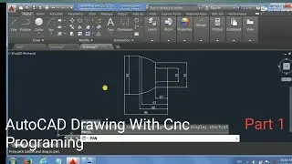 AutoCAD Complete Drawing With Cnc Machine Programing Part 1