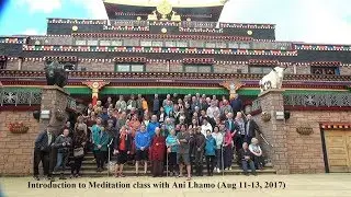 Samye Ling Monastery  in Scotland (Aug 11th - 13th  2017)