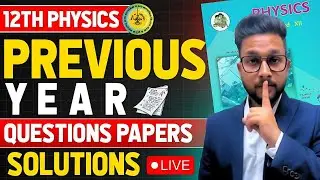 LIVE 🔴12TH PHYSICS PREVIOUS YEAR PAPER SOLVING AND DISCUSSION | JR COLLEGE |