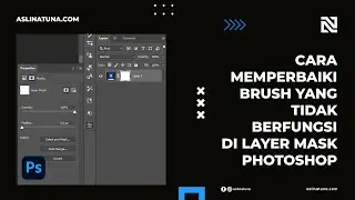 Cara Memperbaiki Brush Yang Tidak Berfungsi di Layer Mask Photoshop